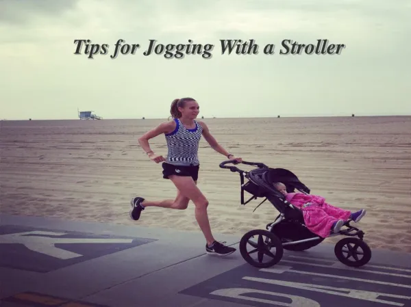 Tips for Jogging With a Stroller