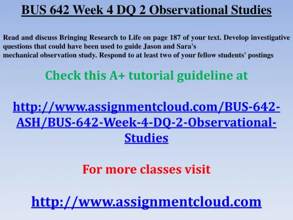 BUS 642 Week 4 DQ 2 Observational Studies