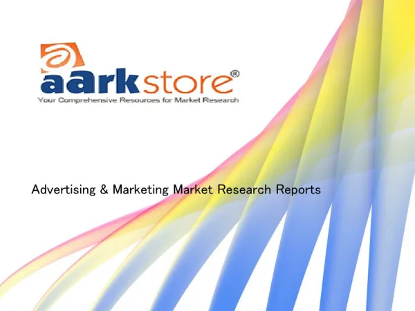 Advertising and Marketing Market Research Reports