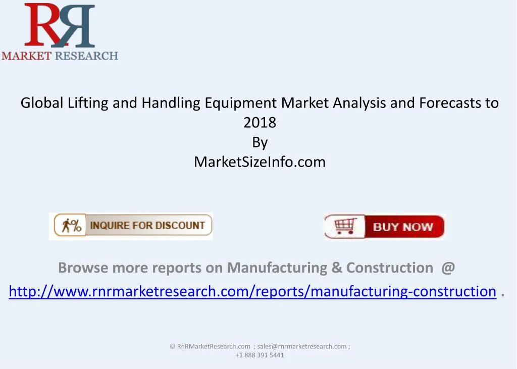 global lifting and handling equipment market analysis and forecasts to 2018 by marketsizeinfo com