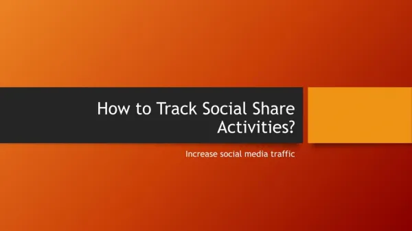 How to Track Social Share Activities?