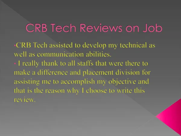 Reviews on Job By CRB TECH