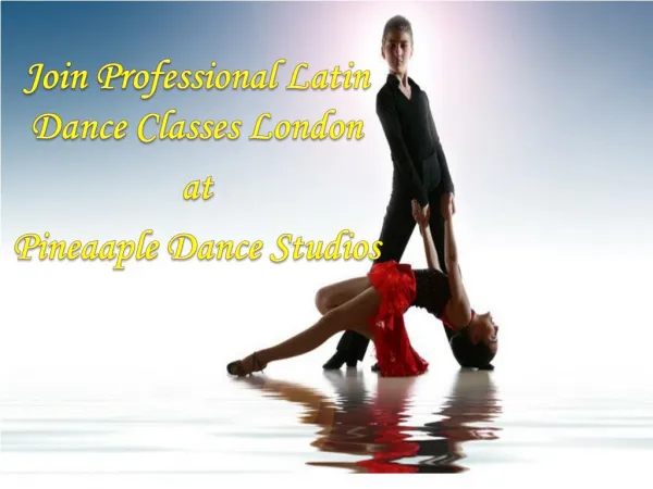 Join Professional Latin Dance Classes London