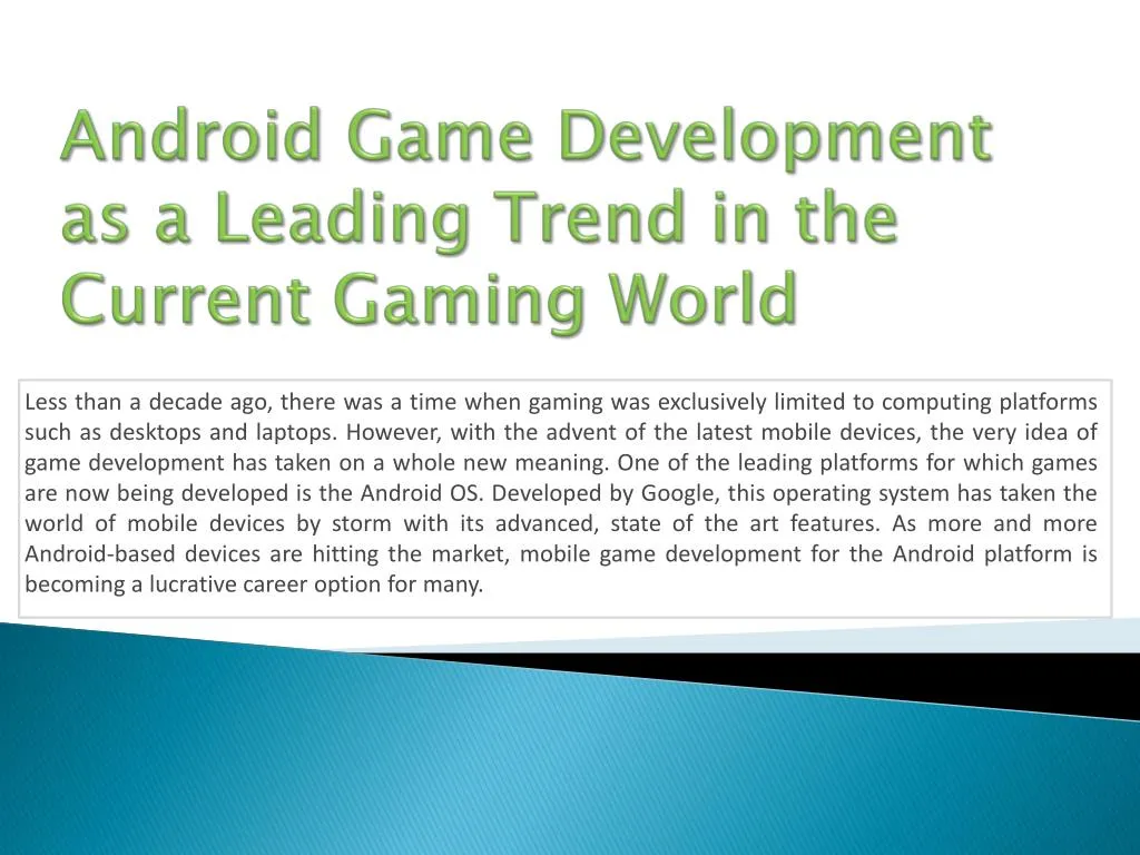 android game development as a leading trend in the current gaming world