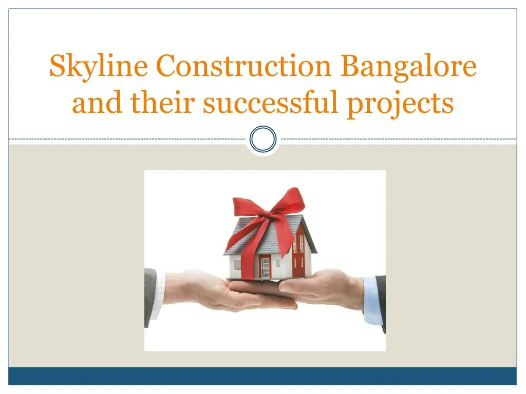skyline construction bangalore and their successful projects