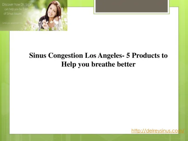 Sinus Congestion Los Angeles- 5 Products to Help you breathe