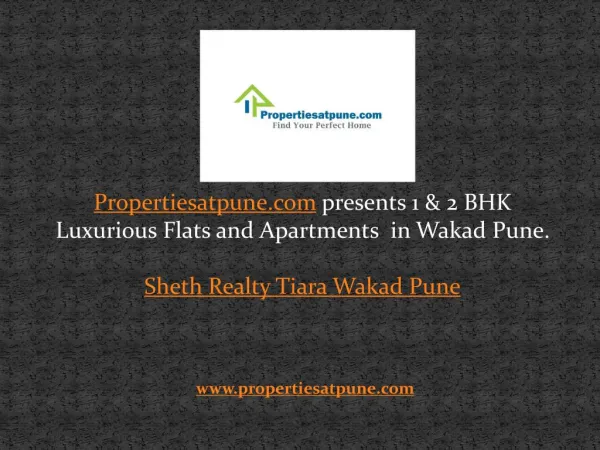 Sheth Realty Tiara Wakad Pune, propertiesatpune.com