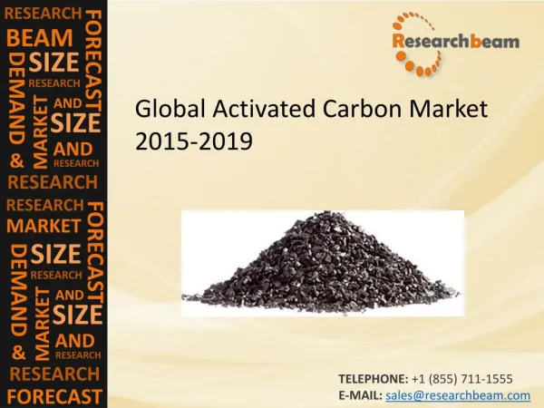 Global Activated Carbon Market: Size, Share, Trends, Growth
