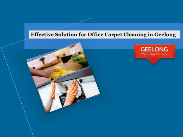 Effective Solution for Office Carpet Cleaning in Geelong
