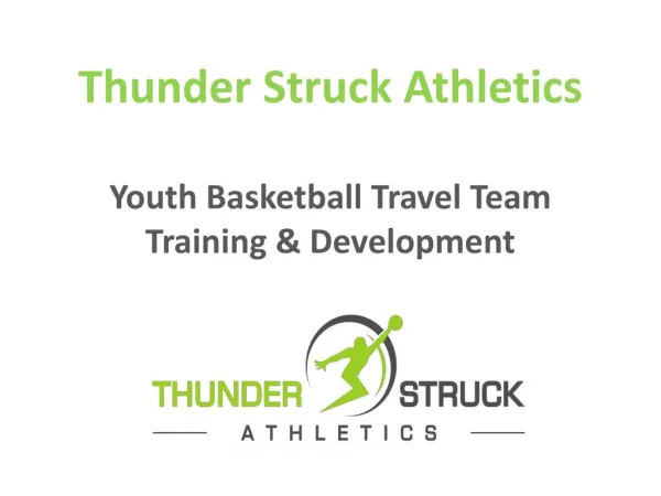 Youth Basketball Travel Team Training-ThunderStruckAthletics