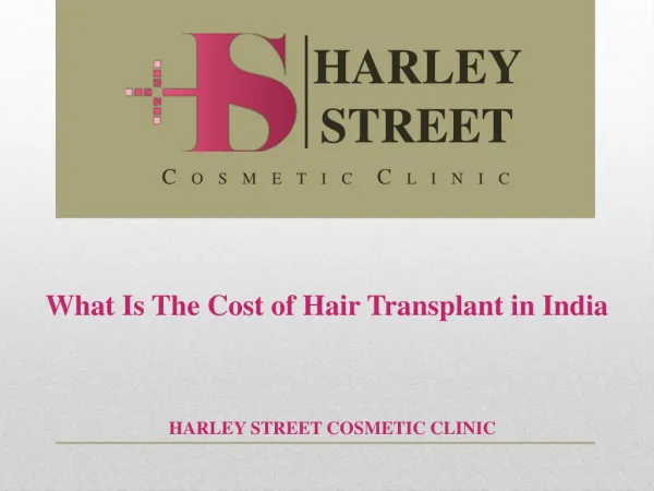What Is The Cost of Hair Transplant in India