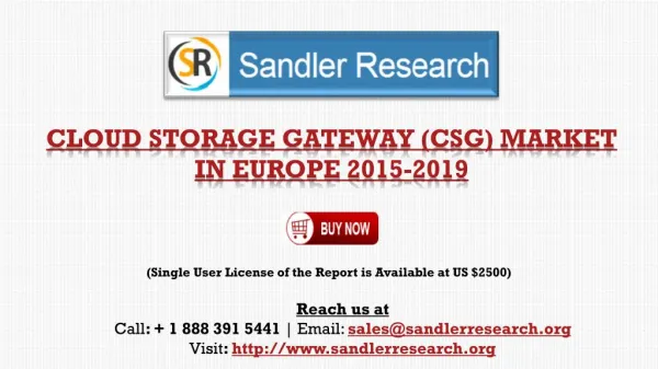 Cloud Storage Gateway (CSG) Market in Europe 2015-2019