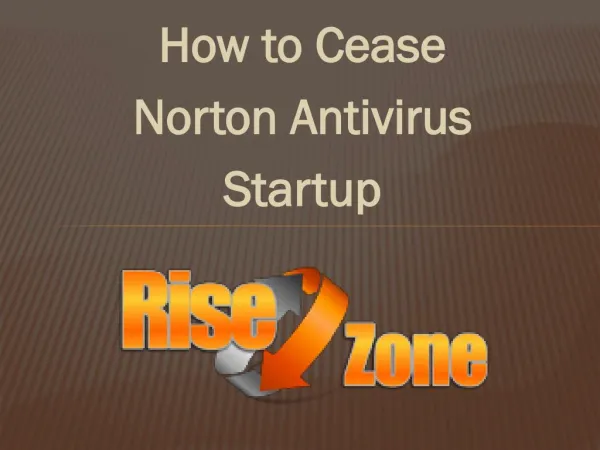 How to Cease Norton Antivirus Startup