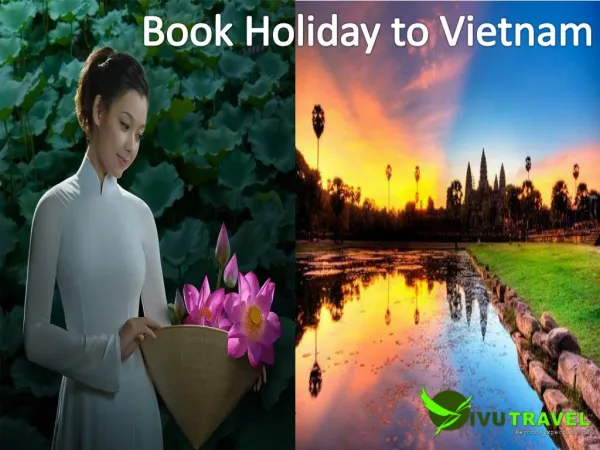 Book a Holiday to Vietnam Travel- VivuTravel