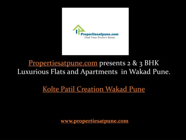 Kolte Patil Creation Wakad Pune , 2/3 bhk flats for sale