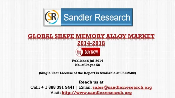 Forecasts & Analysis - Global Shape Memory Alloy Market 2018