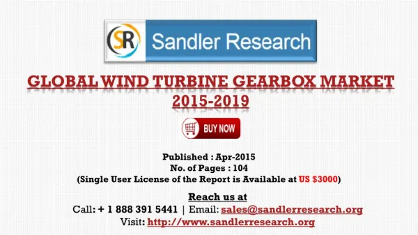 World Wind Turbine Gearbox Market Growth to 2019 Forecast an