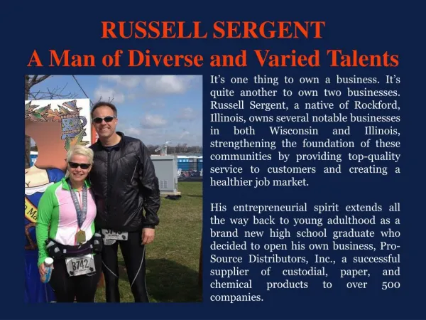 RUSSELL SERGENT A Man of Diverse and Varied Talents