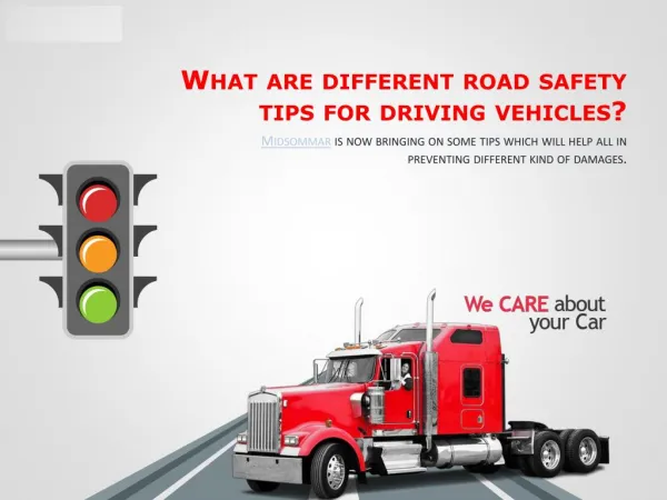 What Are Different Road Safety Tips For Driving Vehicles