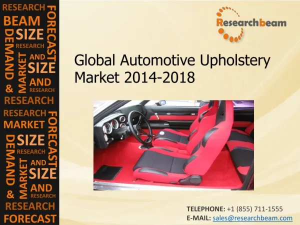 Global Automotive Upholstery Market Size, Growth, 2014-2018
