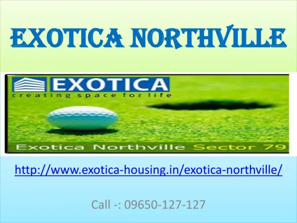 Exotica Northville Noida Sector-79 Residential Project
