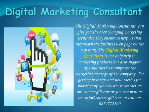 Change marketing scene with Digital Marketing Consultant