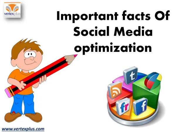 Important facts Of Social Media optimization