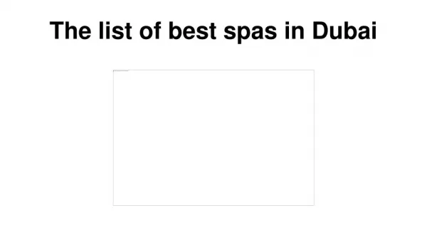 The list of best spas in Dubai