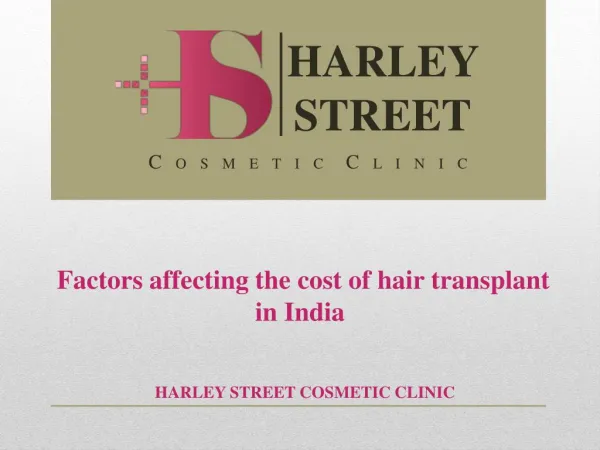 Factors affecting the cost of hair transplant in India