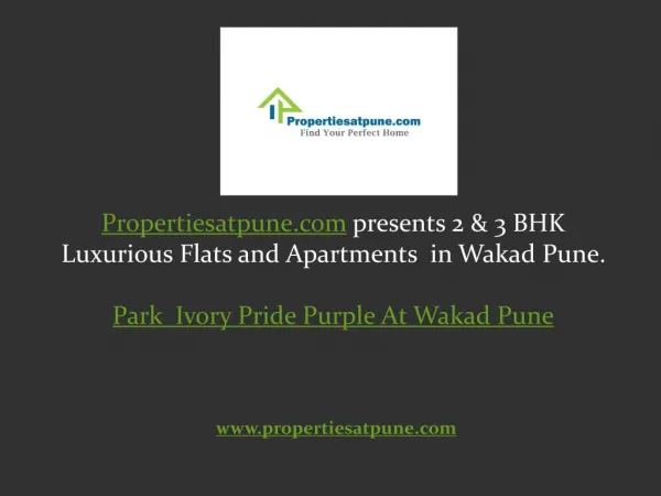 Park Ivory Wakad Pune by Pride Purple Group, 2/3 bhk flats