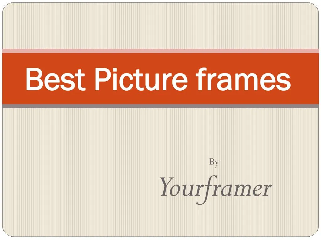 best picture frames