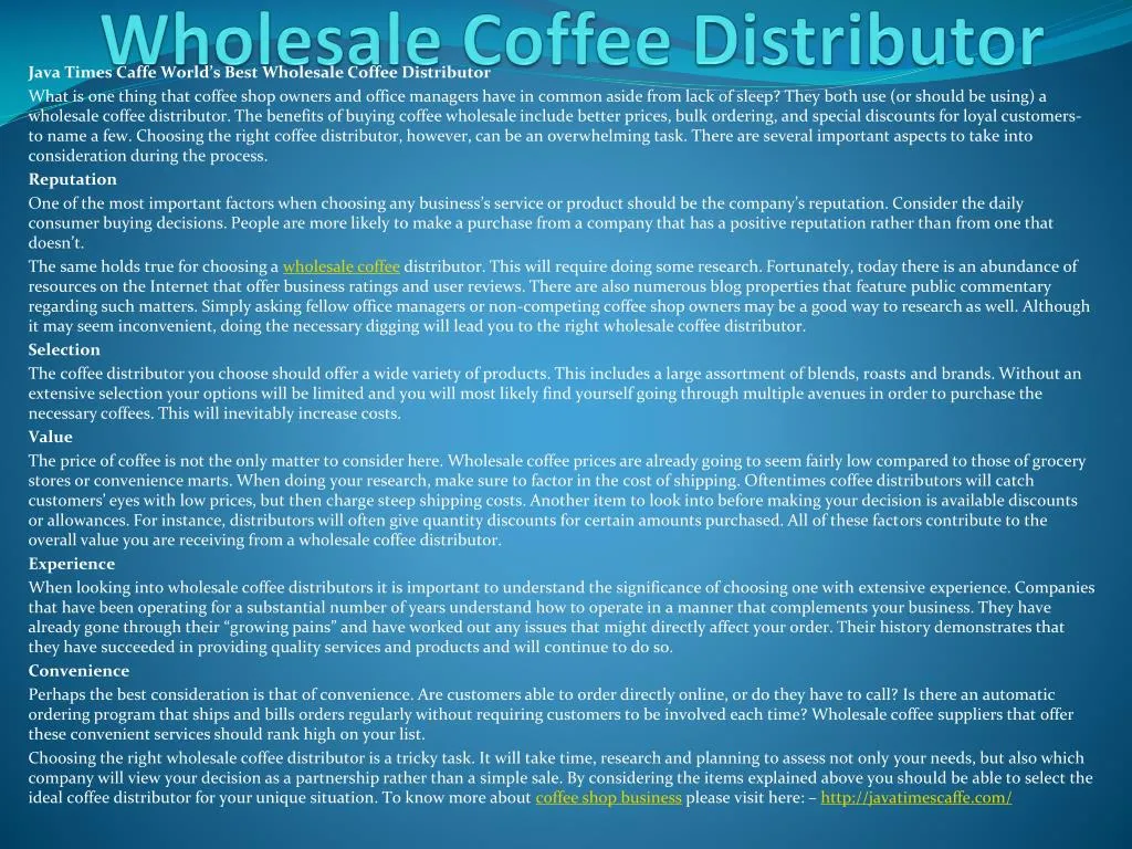 java times caffe world s best wholesale coffee distributor