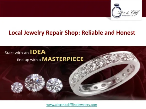 Local Jewelry Repair Shop: Reliable and Honest