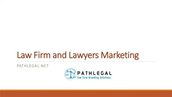 Lawyers and law firm Marketing