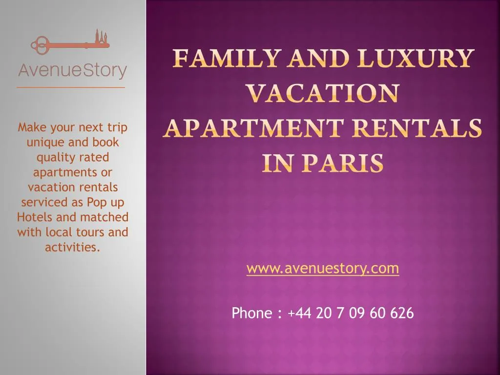family and luxury vacation apartment rentals in paris