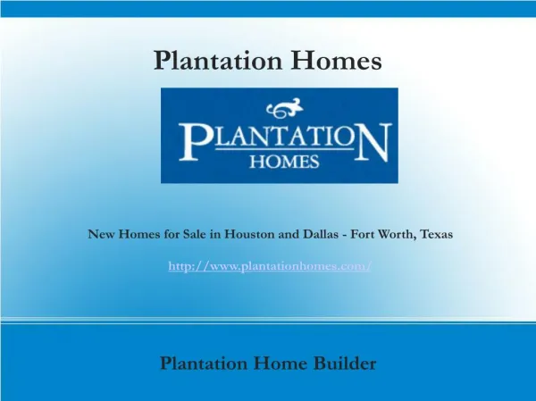 New Home Builders in Irving, Richmond and Baytown