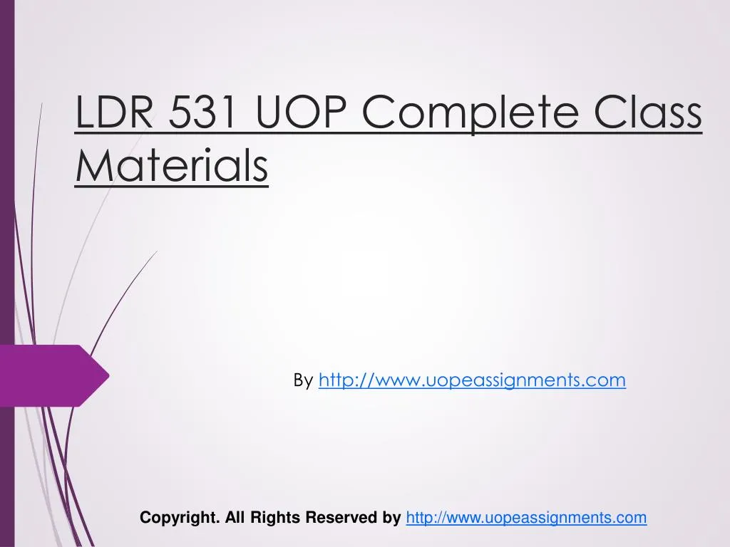 ldr 531 uop complete class materials
