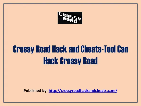 Crossy Road Hack and Cheats-Tool Can Hack Crossy Road
