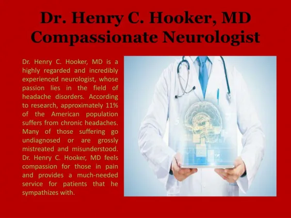 Dr. Henry C. Hooker, MD Compassionate Neurologist
