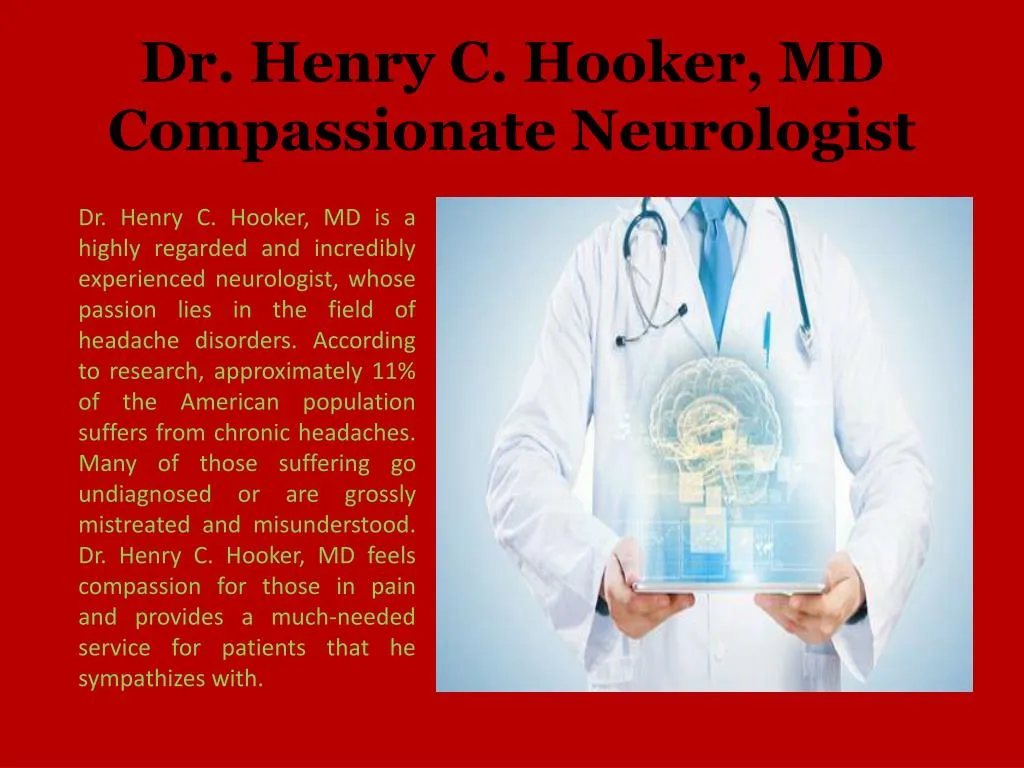dr henry c hooker md compassionate neurologist
