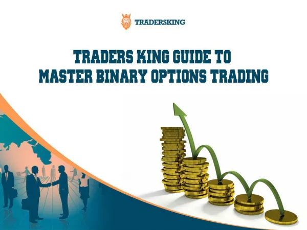Traders King Guide to Master Binary Options Trading