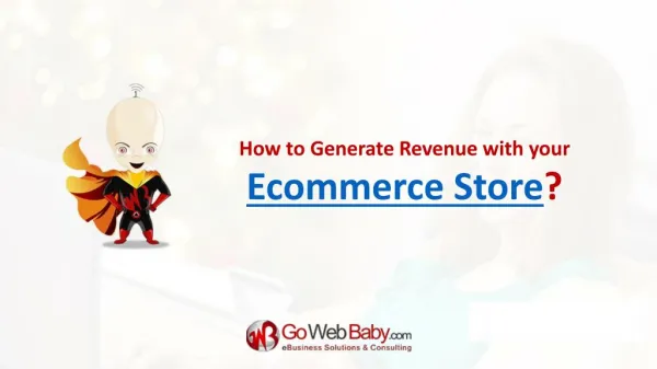 How to Generate Revenue with your Ecommerce Store?
