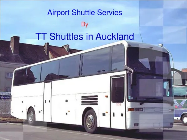 TT Airport Shuttles Services in Auckland