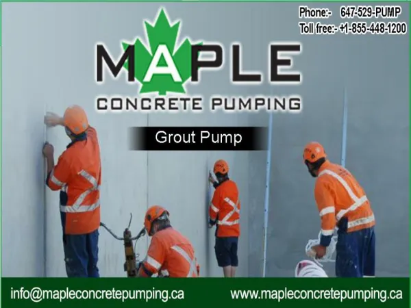 Toronto’s Best Grout Pump Provider—Maple Concrete Pumping