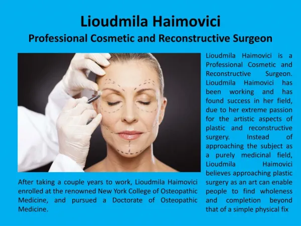 Lioudmila Haimovici - Professional Cosmetic and Reconstructive Surgeon