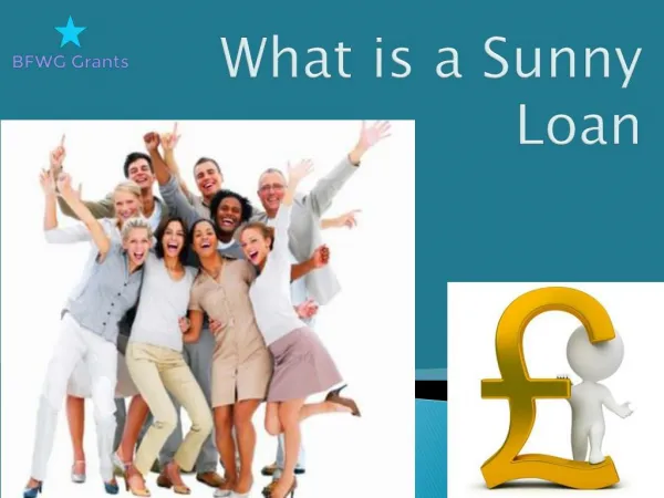 What is a Sunny Loan