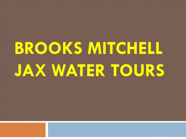 Brooks Mitchell Jax Water Tours