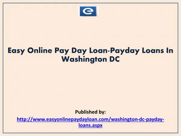 Easy Online Pay Day Loan-Payday Loans In Washington DC
