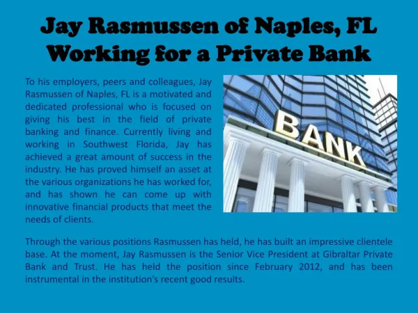 Jay Rasmussen of Naples, FL - Working for a Private Bank