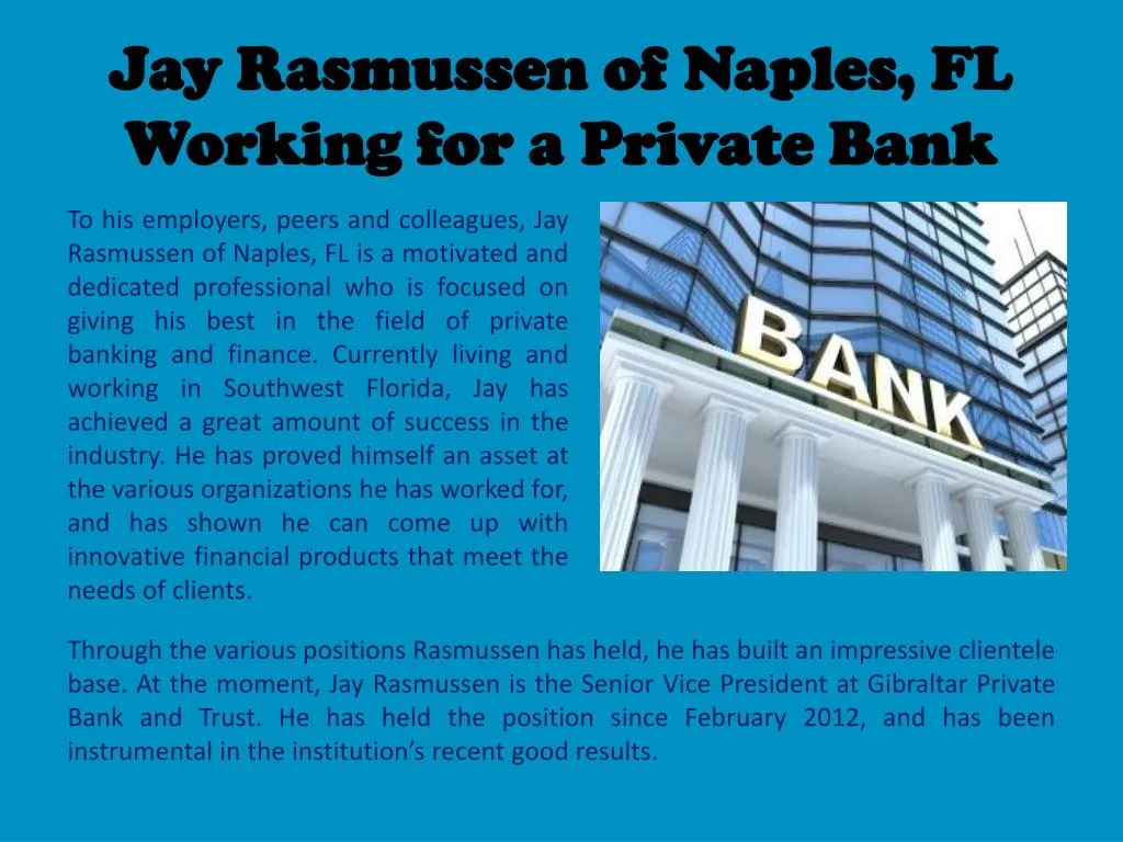 jay rasmussen of naples fl working for a private bank